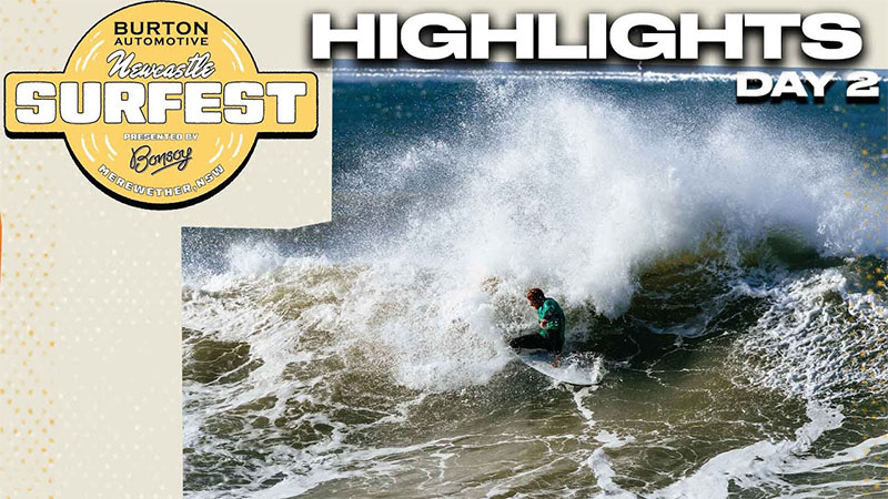 Highlights Día 2: Burton Automotive Newcastle Surfest 